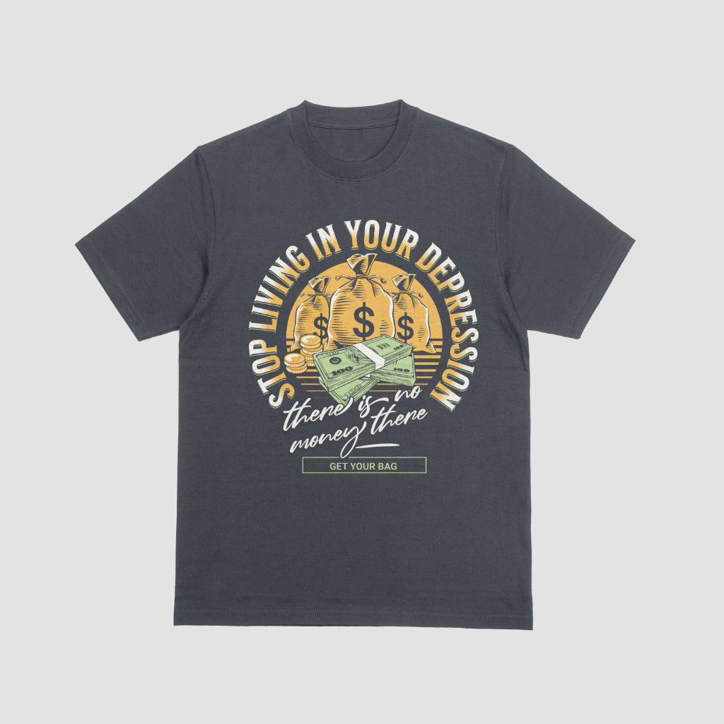 There is no money there T-shirt
