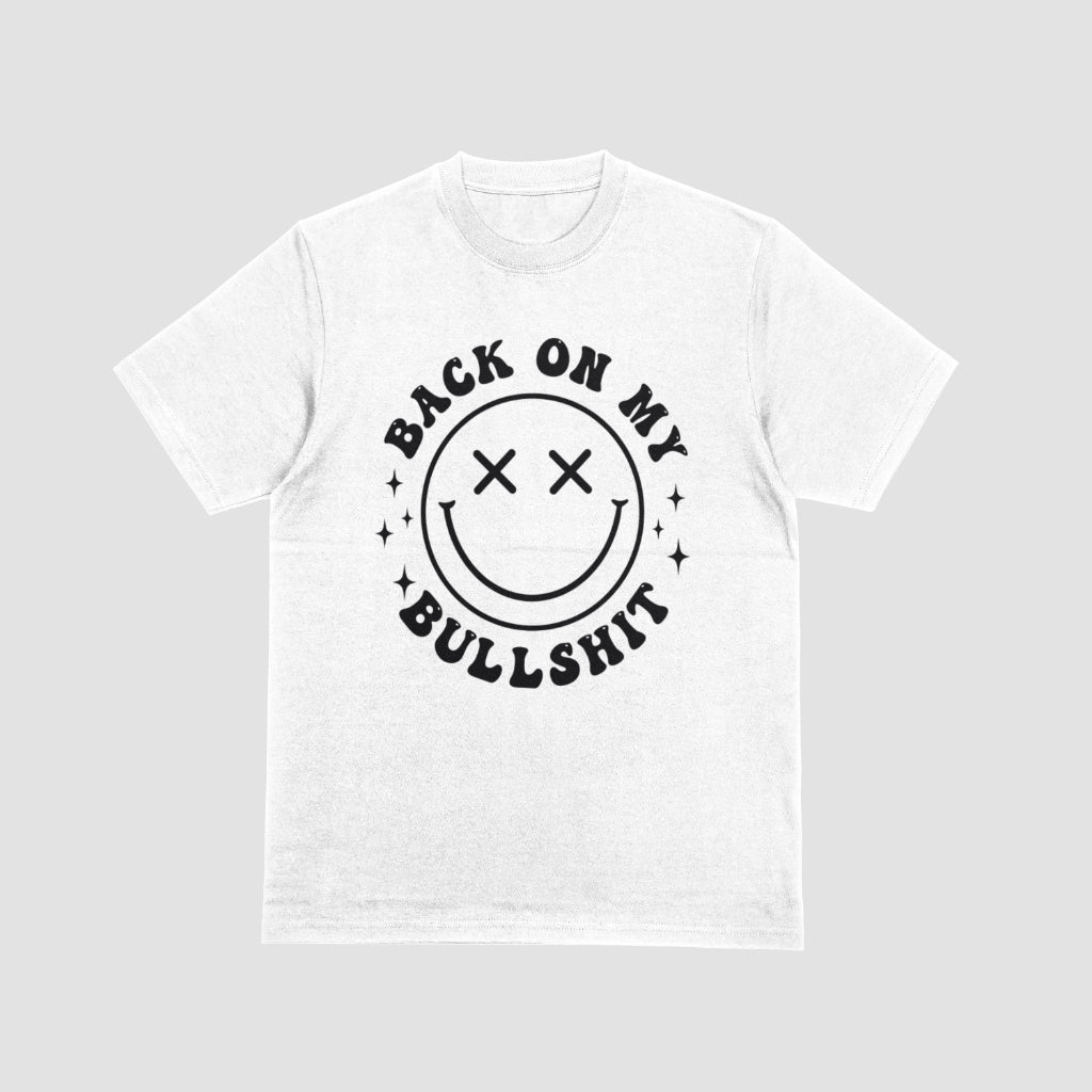 Custom Bullshit T-shirt