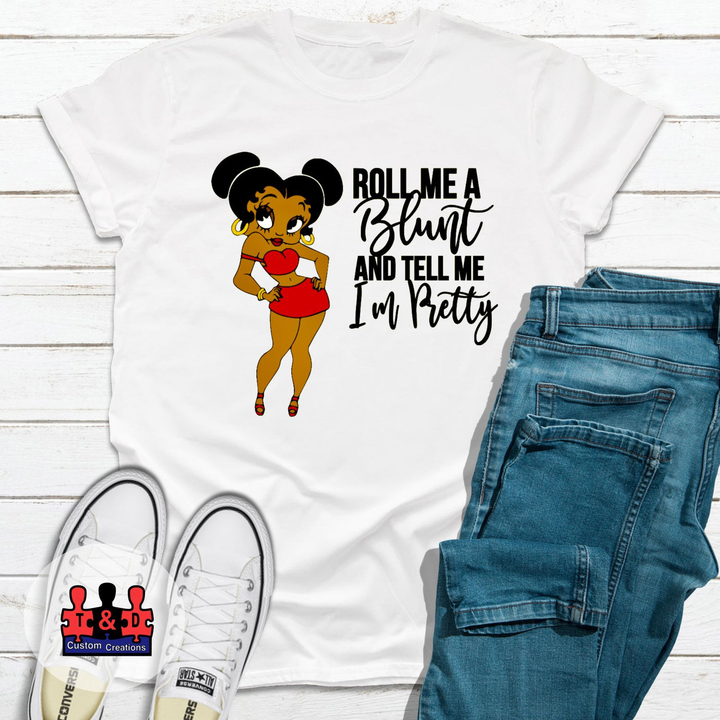 420 Inspired Betty Boop Roll Me a Blunt and Tell Me I'm Pretty Shirt - Unique Cannabis Fashion